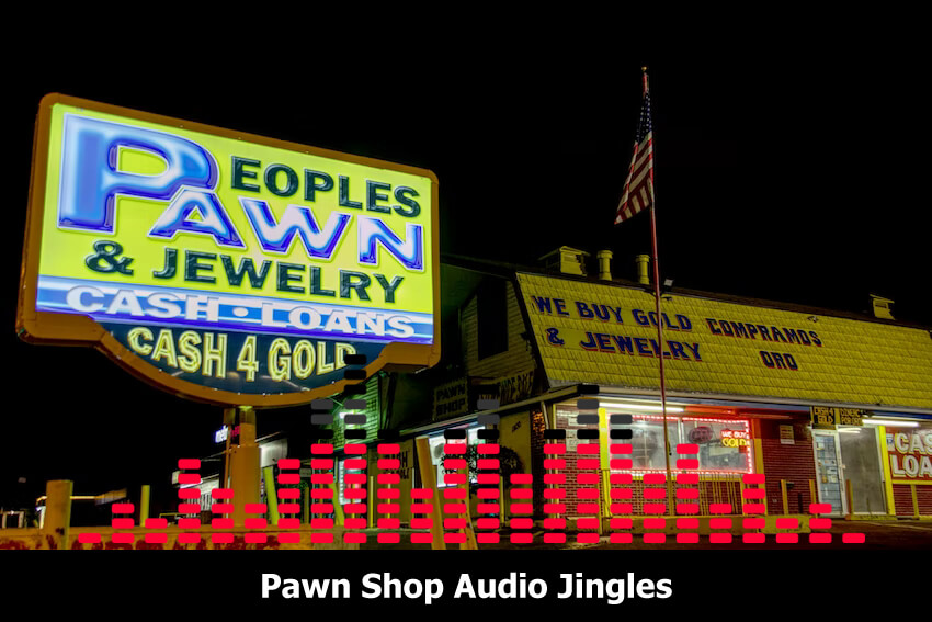 professional pawn shop jingle company
